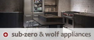 Sub-Zero & Wolf Appliances